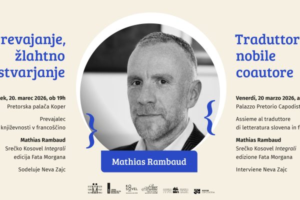“Prevajanje, žlahtno soavtorstvo” z Mathiasom Rambaudom