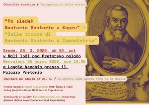 Otvoritev razstave: “Po sledeh Santoria Santoria v Kopru”
